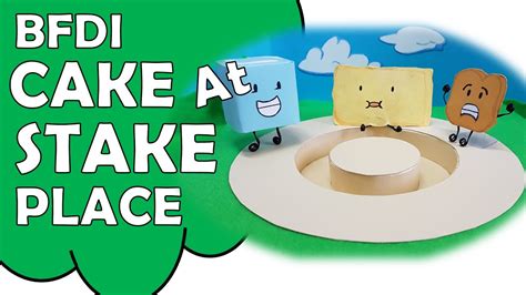 bfdi cake at stake|Cake at Stake place .